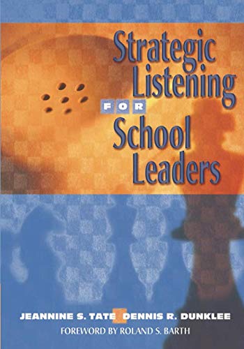 Strategic Listening for School Leaders