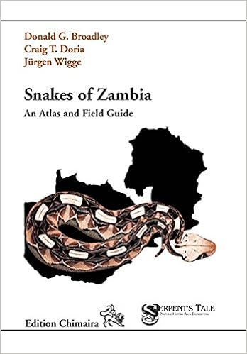 Snakes of Zambia, An Atlas and Field Guide Snakes of Zambia, An Atlas and Field Guide