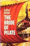 The Bride of Pilate by