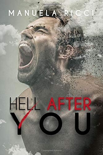 Hell After You: (Sequel di You After Hell)