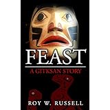 Feast: A Gitksan Story