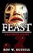 Feast: A Gitksan Story by Roy Russell