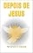 Livro DEPOIS DE JESUS