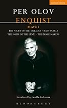 Enquist Plays: 1: The Night of Tribades; Rain Snakes; The Hour of the Lynx; The Image Makers: Night of the Tribades; Hour of the Lynx; Rain Snak (Contemporary Dramatists)