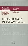 Traité de Droit des assurances : Tome 4, Les assurances de personnes by 