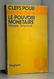 L30-clefs pour le pouvoir monétaire by