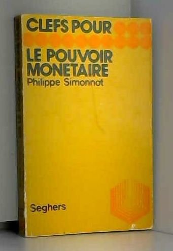 L30-clefs pour le pouvoir monétaire by Simonnot (Paperback)