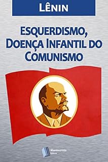 Livro Esquerdismo, Doença Infantil do Comunismo