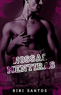 Livro NOSSAS MENTIRAS : SÉRIE SEGREDOS E MENTIRAS