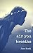 The Air You Breathe (Heartfire Book 3)