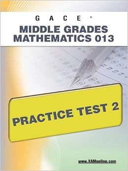 GACE Middle Grades Mathematics 013 Practice Test 2