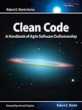 Clean Code: A Handbook of Agile Software Craftsmanship