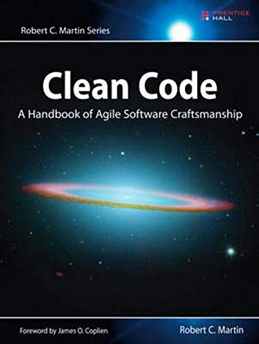 Clean Code: A Handbook of Agile Software Craftsmanship (Robert C ...