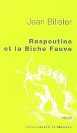 Raspoutine et la biche fauve