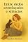 Livro Entre dedos entrelaçados e Silêncios