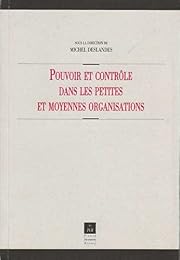 Pouvoir et contrôle dans les petites et moyennes organisations
