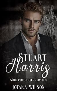 Livro Stuart Harris: Série Protetores- Livro 3