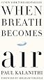 When Breath Becomes Air