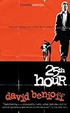 The 25th Hour by David Benioff front cover