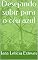 Livro Desejando subir para o céu azul