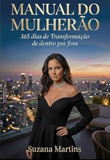Livro Manual do Mulherão: 365 dias de Transformação de dentro pra fora