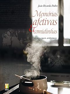 Livro Memórias Afetivas e Comidinhas: NuncaMais Anônimas