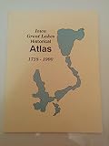 Iowa Great Lakes historical atlas 1718-1990 by