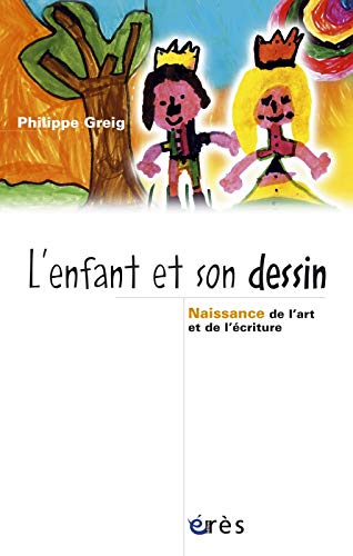 L'enfant et son dessin by (Paperback)