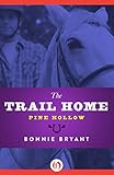 The Trail Home (Pine Hollow Book 2)