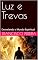 Livro Luz e Trevas: Desvelando o Mundo Espiritual