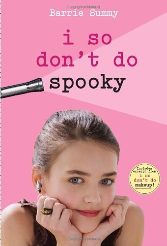 I So Don't Do Spooky by Barrie Summy (2010-10-26)