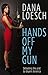 Hands Off My Gun: Defeating the Plot to Disarm America - Book by Dana Loesch