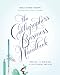 The Calligrapher's Business Handbook: Pricing and Policies for Lettering Artists by Molly Suber Thorpe