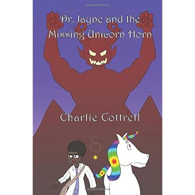 Dr. Jayne and the Missing Unicorn Horn