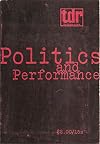 TDR / THE DRAMA REVIEW. Volume 13, Number 4 (T44) - Summer 1969 (Politics and Performance)
