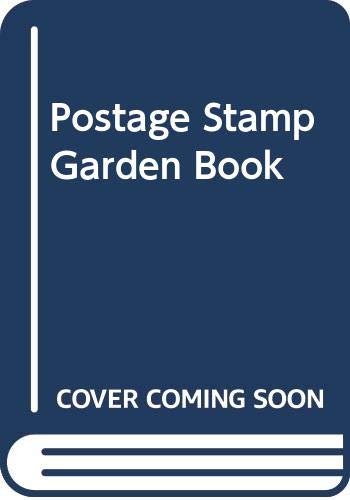 Postage Stamp Garden Book by Duanne Newcomb (Paperback)