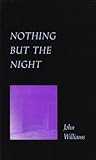 Nothing but the Night