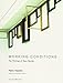 Working Conditions: The Writings of Hans Haacke (Writing Art)