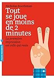 Tout se joue en moins de 2 minutes by