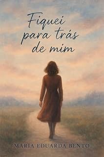 Livro Fiquei Para Trás de Mim