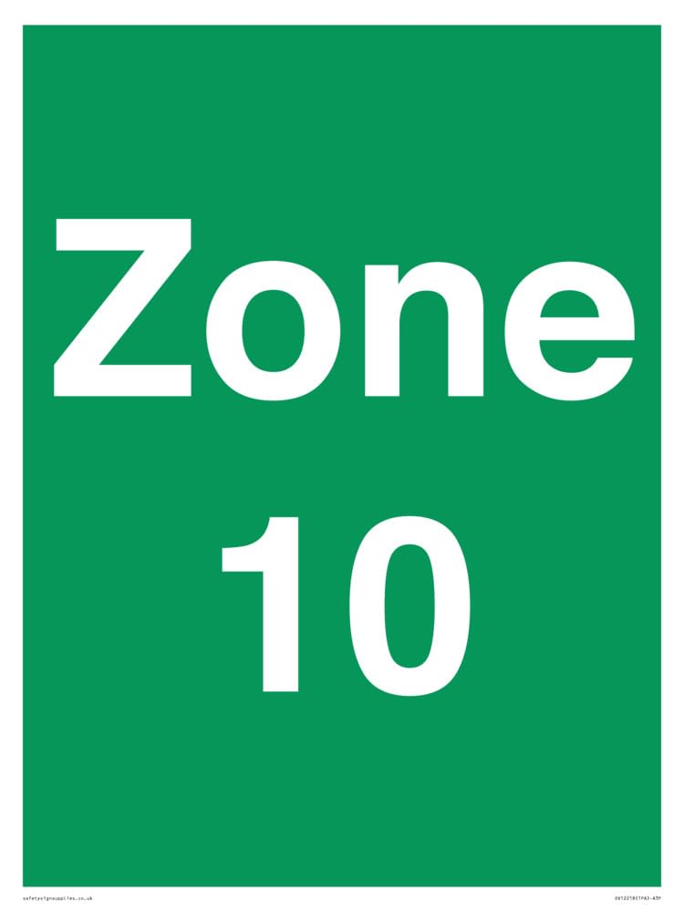 Zone 10 Sign - 300x400mm - A3P