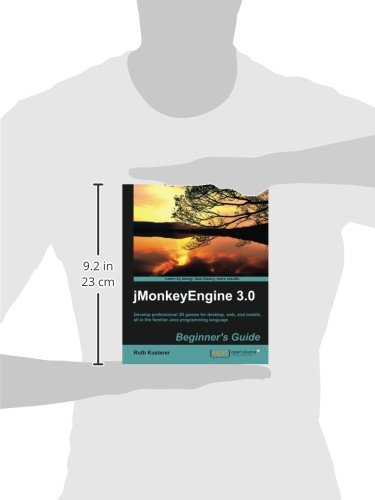 Jmonkeyengine 3 0 Beginner S Guide Ruth Kusterer 9781849516464
