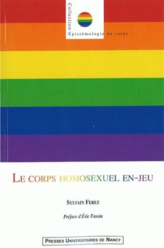 Le  corps homosexuel en-jeu