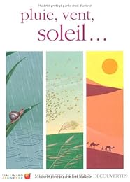 Pluie, vent, soleil