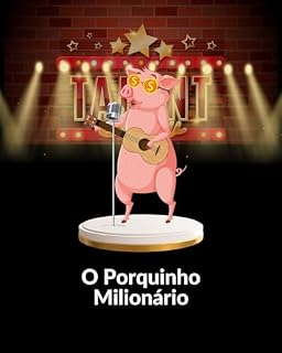 Livro O Porquinho Milionário : (Leia Para uma Criança)