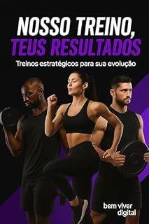 Livro Nosso Treino, Teus Resultados : Treinos estratégicos para sua evolução