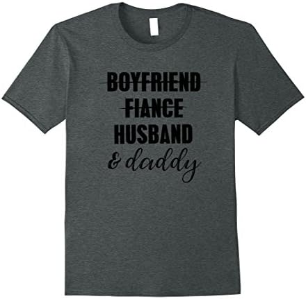 Mens From Boyfriend to Daddy Pregnancy Reveal Shirt  2XL Dark Heather