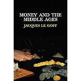 Money and the Middle Ages