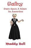 Gaby - Once Upon A Time In America
