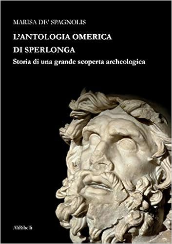 Marisa De Spagnolis - L'Antologia Omerica di Sperlonga (2018)